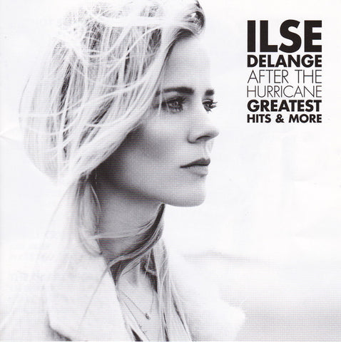 Ilse DeLange - After The Hurricane - Greatest Hits & More
