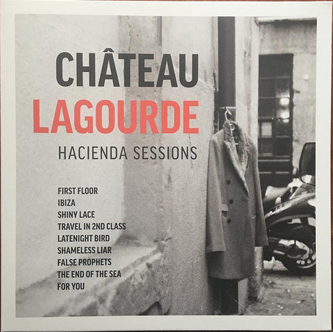 Château Lagourde - Hacienda Sessions