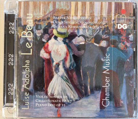Luise Adolpha Le Beau, Bartek Nizioł, Denis Severin, Tatiana Korsunskaya - Chamber Music