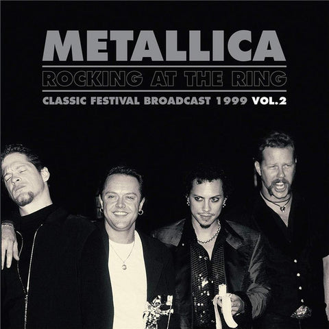 Metallica - Rocking At The Ring - Classic Festival Broadcast 1999 Vol.2