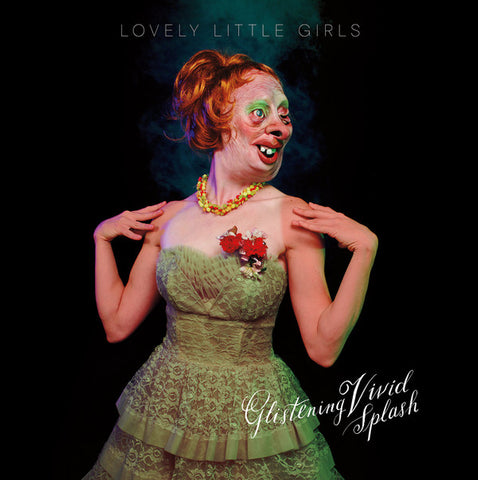 Lovely Little Girls - Glistening Vivid Splash