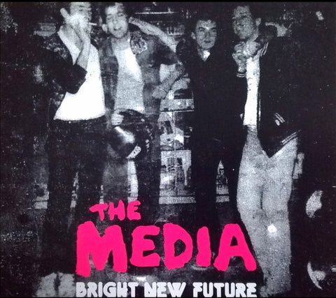 The Media - Bright New Future