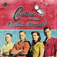 Carolina & Her Rhythm Rockets - Carolina & Her Rhythm Rockets