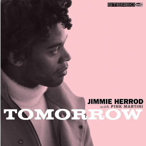 Jimmie Herrod With Pink Martini - Tomorrow
