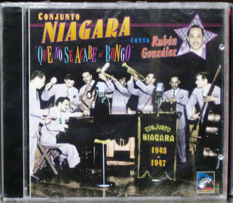 Conjunto Niagara, Canta Rubén González - Que No Se Acabe El Bongo
