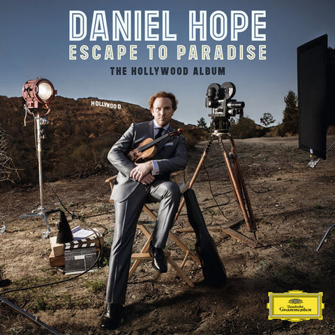 Daniel Hope - Escape To Paradise (The Hollywood Album)