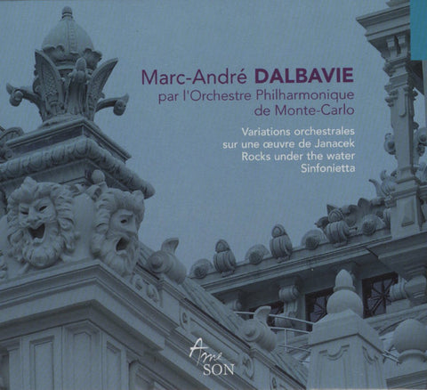 Marc-André Dalbavie - Orchestre Philharmonique De Monte-Carlo - Variations Orchestrales Sur Un Oeuvre De Janacek • Rocks Under The Water • Sinfonietta
