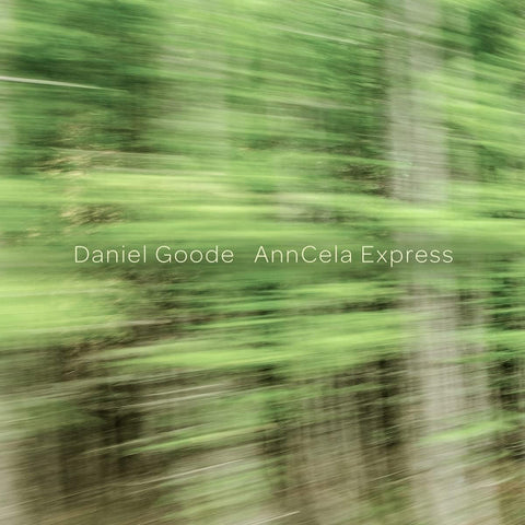 Daniel Goode - AnnCela Express