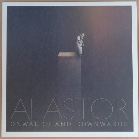 Alastor - Onwards and Downwards
