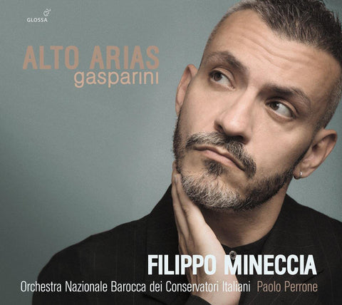 Filippo Mineccia, Orchestra Nazionale Barocca Dei Conservatori Italiani, Paolo Perrone - Gasparini -  Alto Arias