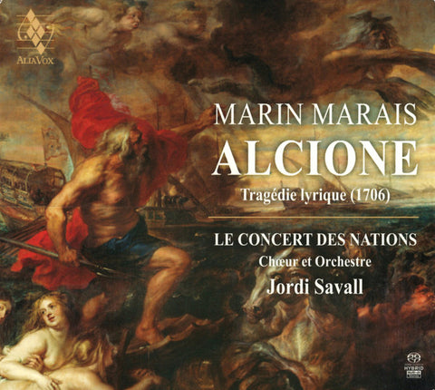Marin Marais, Le Concert Des nations, Jordi Savall - Alcione