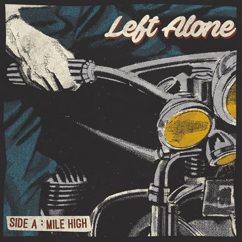 Left Alone - Mile High