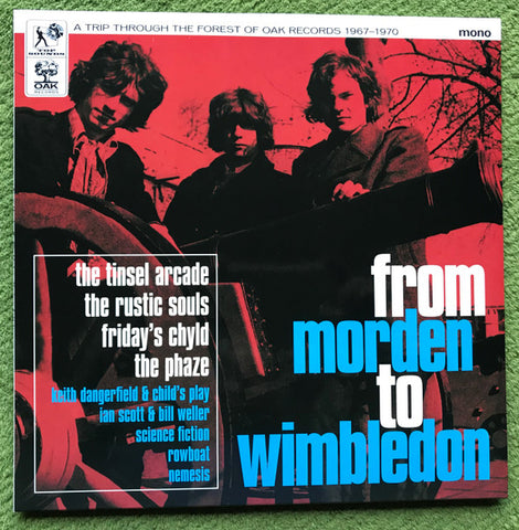 Various - From Morden To Wimbledon (A Trip Through The Forest Of Oak Records 1967–1970)