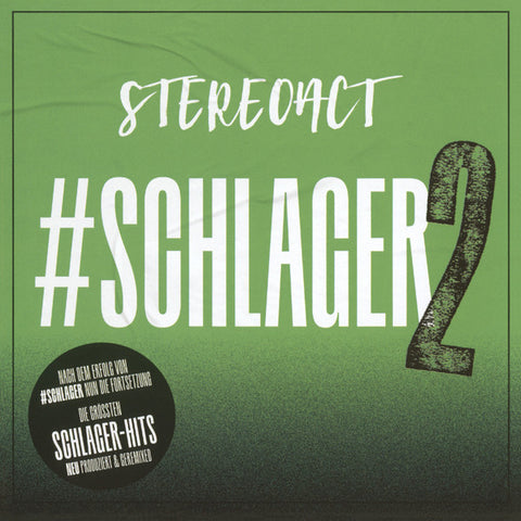 Stereoact - #Schlager2