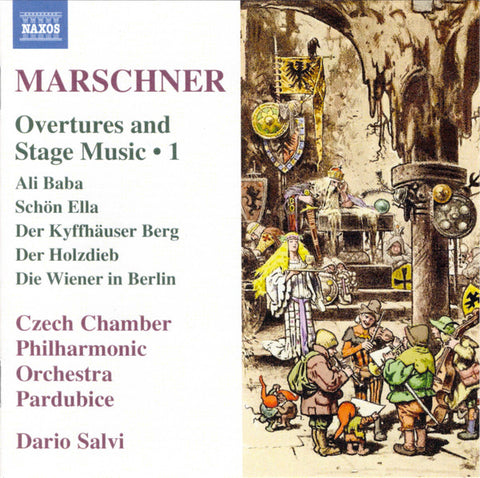 Marschner, Czech Chamber Philharmonic Orchestra Pardubice, Dario Salvi - Overtures And Stage Music • 1