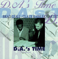 Brad Leali-Claus Raible Quartet - D.A.’s Time