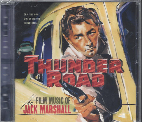 Jack Marshall - Thunder Road: The Film Music Of Jack Marshall