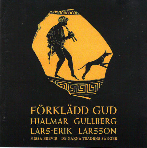 Lars-Erik Larsson - Förklädd Gud