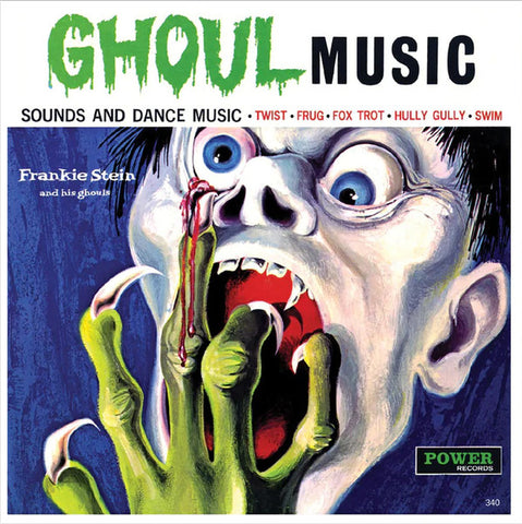 Frankie Stein And His Ghouls - Ghoul Music