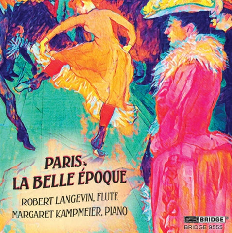 Robert Langevin, Margaret Kampmeier - Paris, La Belle Époque
