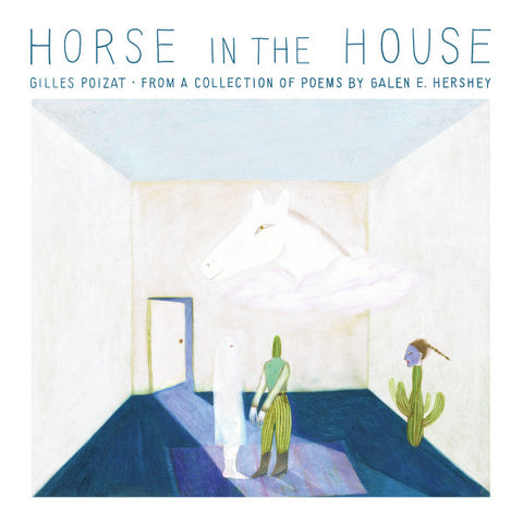 Gilles Poizat - Horse In The House