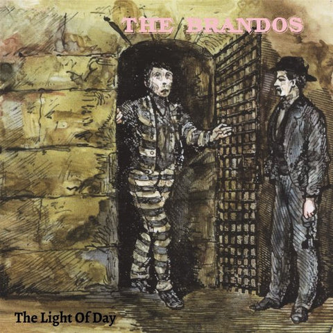 The Brandos - The Light Of Day