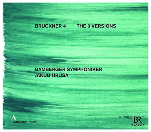Bruckner, Bamberger Symphoniker, Jakub Hrůša - Bruckner 4: The 3 Versions