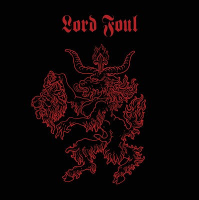 Lord Foul - Killing Raping Burning / The Devils Advocate
