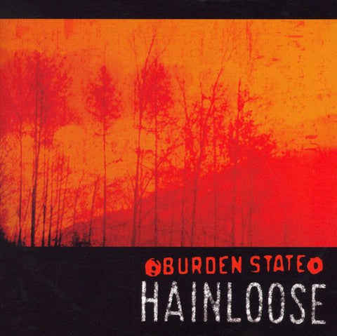 Hainloose - Burden State