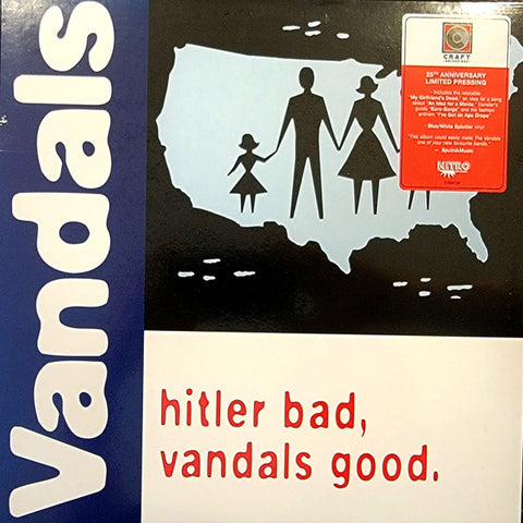 Vandals - Hitler Bad, Vandals Good.