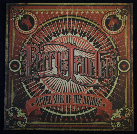 Perry And The Travellers - Other Side Of The Bridge