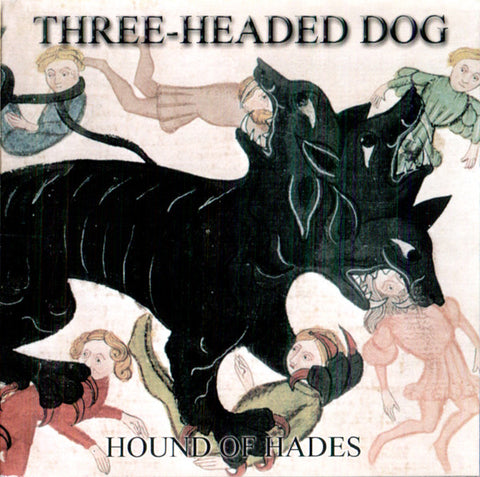 Three-Headed Dog - Hound Of Hades