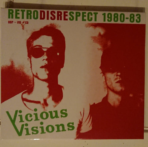 Vicious Visions - Retrodisrespect 1980-83