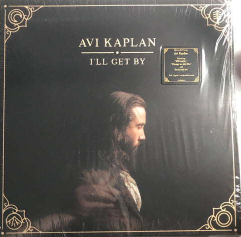 Avi Kaplan - I'll Get By