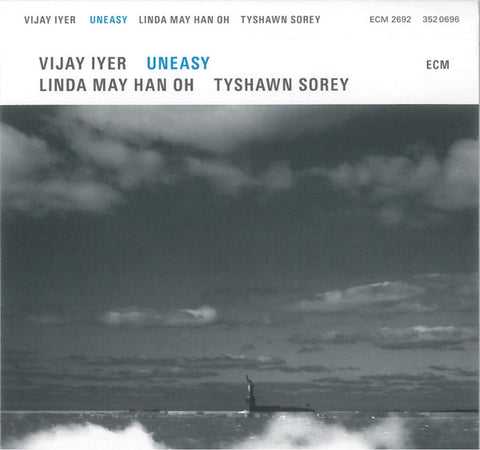 Vijay Iyer, Linda May Han Oh / Tyshawn Sorey - Uneasy