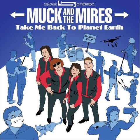 Muck And The Mires - Take Me Back To Planet Earth
