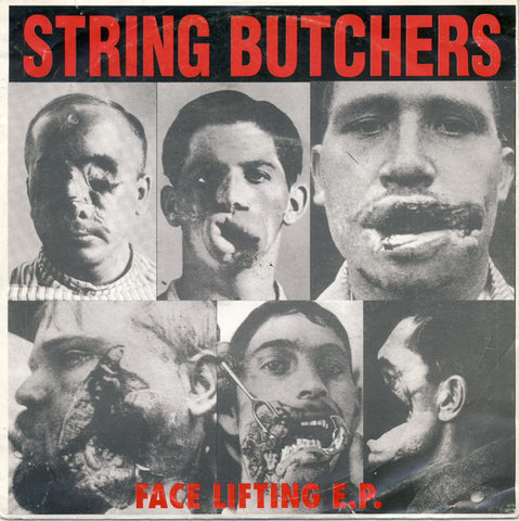 String Butchers - Face Lifting E.P.