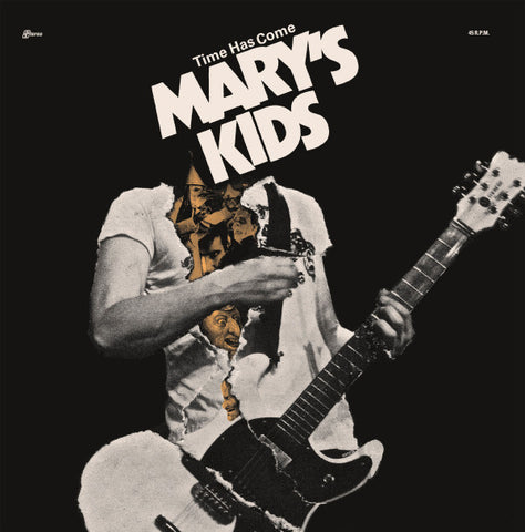 Mary's Kids - Time Has Come