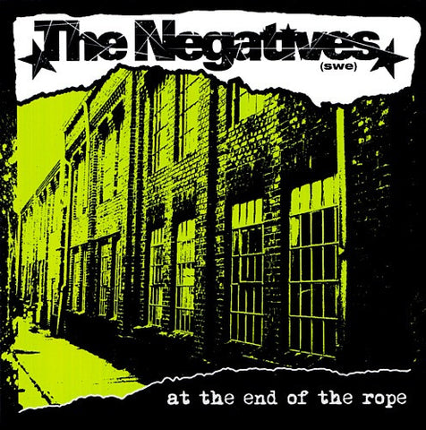 The Negatives - At The End Of The Rope