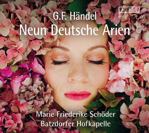 G.F. Händel − Marie Friederike Schöder, Batzdorfer Hofkapelle - Neun Deutsche Arien