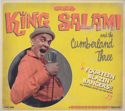 King Salami And The Cumberland Three - Fourteen Blazin' Bangers