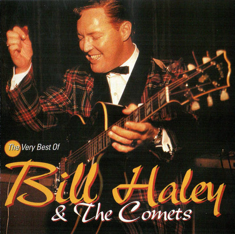 Bill Haley & The Comets - The Very Best Of Bill Haley & The Comets