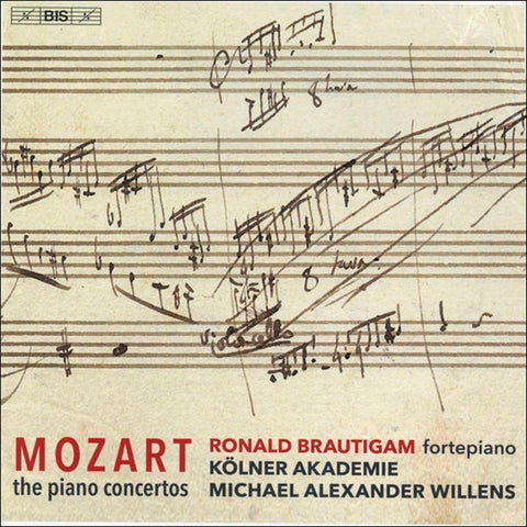 Wolfgang Amadeus Mozart, Ronald Brautigam, Kölner Akademie, Michael Willens - The Complete Piano Concertos