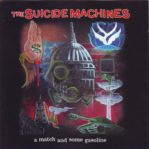 The Suicide Machines - A Match And Some Gasoline