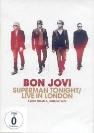 Bon Jovi - Superman Tonight / Live In London