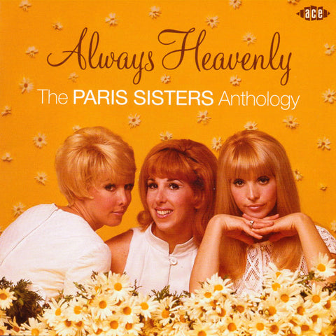 The Paris Sisters - Always Heavenly: The Paris Sisters Anthology