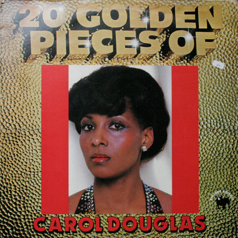 Carol Douglas - 20 Golden Pieces Of Carol Douglas