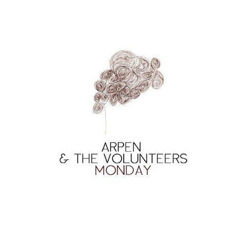 Arpen & The Volunteers - Monday
