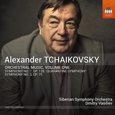 Alexander Tchaikovsky - Siberian Symphony Orchestra, Dmitry Vasiliev - Orchestral Music, Volume One