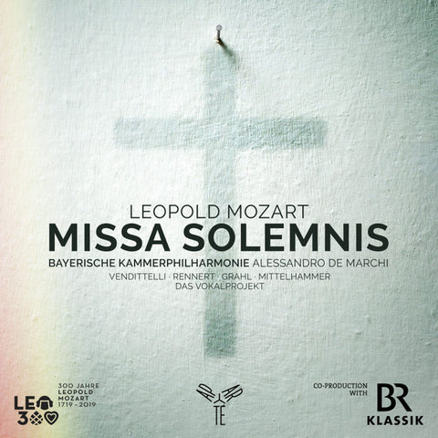 Leopold Mozart - Bayerische Kammerphilharmonie, Alessandro De Marchi - Missa Solemnis